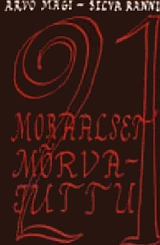 Kakskümmend üks moraalset mõrvajuttu