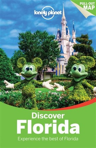 Discover Florida. Lonely Planet