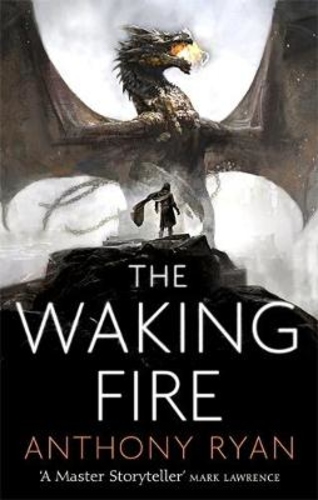 The Waking Fire [The Draconis Memoria #1]