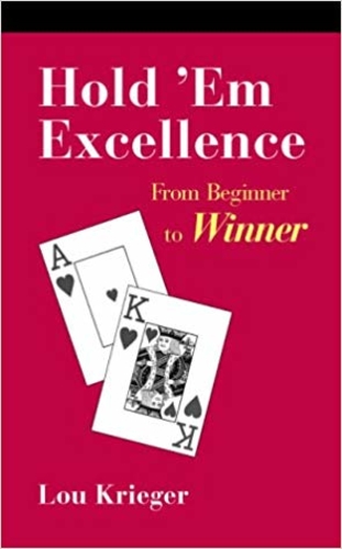 Hold 'Em Excellence: From Beginner to Winner