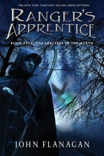The Sorcerer in the North (Ranger's Apprentice #5)