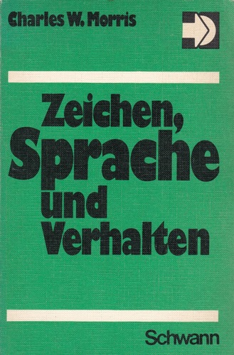 Zeichen, Sprache und Verhalten