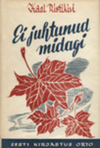 Ei juhtunud midagi