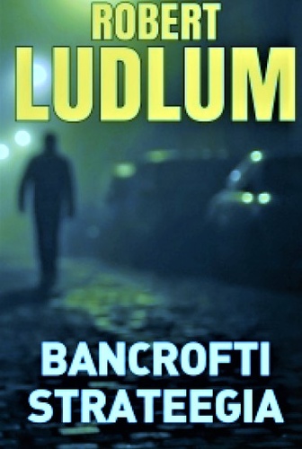 Bancrofti strateegia