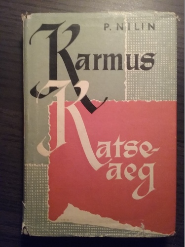 Karmus. Katseaeg