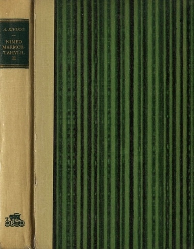 Nimed marmortahvlil II osa