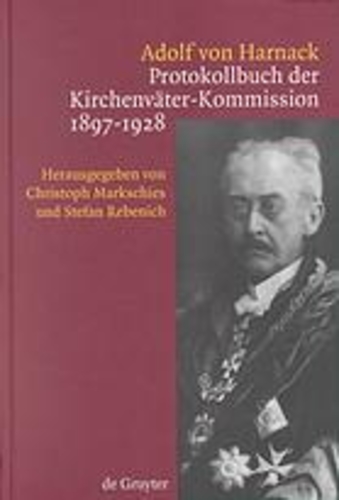 Protokollbuch der Kirchenväter-Kommission der Preußischen Akademie der Wissenschaften 1897 - 1928