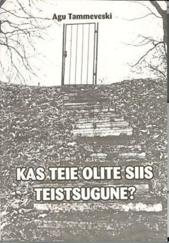 Kas teie olite siis teistsugune? : Meestekas