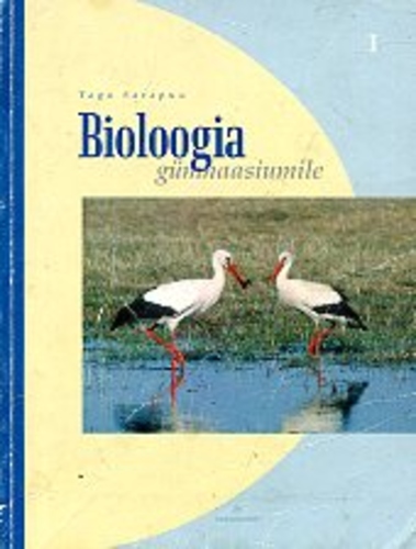 Bioloogia gümnaasiumile I
