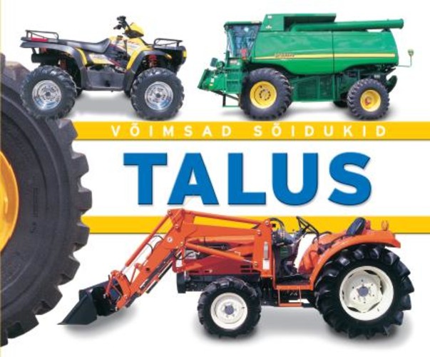 Võimsad sõidukid talus