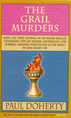 The Grail Murders (Tudor Mysteries, Book 3)