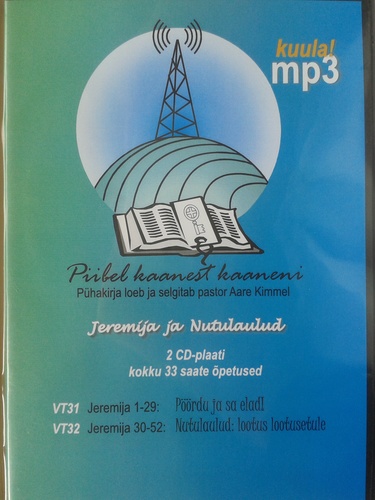 Piibel Kaanest Kaaneni - Jeremija ja Nutulaulud