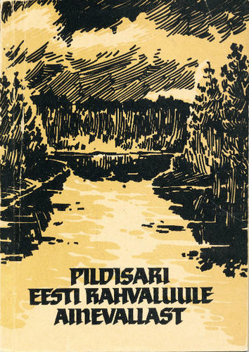 Pildisari eesti rahvaluule ainevallast