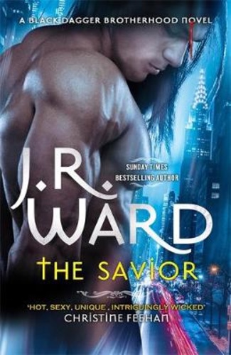 The Savior [Black Dagger Brotherhood #17]