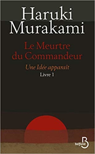 Le Meurtre du Commandeur, livre 1 : Une idée apparaît