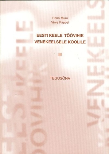 Eesti keele töövihik venekeelsele koolile III