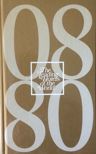 The Leading Hotels of the World 2008