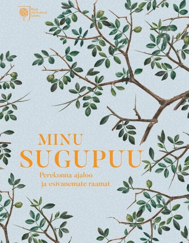 Minu sugupuu. Perekonna ajaloo ja esivanemate raamat