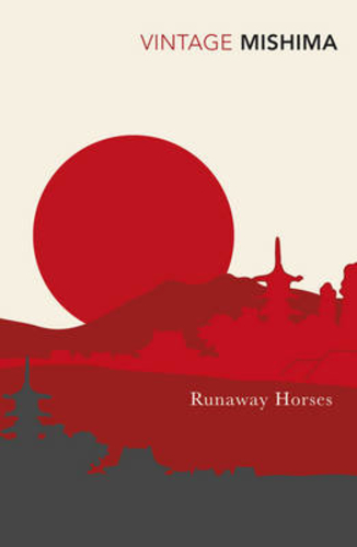 Runaway Horses [The Sea of Fertility #2]