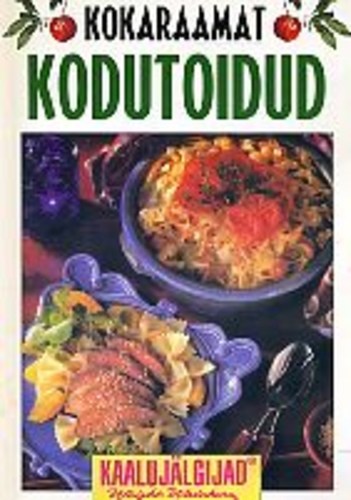 Kokaraamat. Kodutoidud
