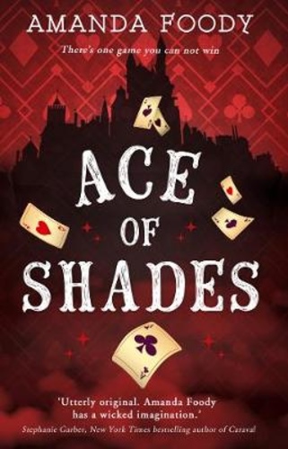 Ace of Shades [The Shadow Game #1]