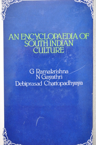 An Encyclopaedia of South Indian Culture