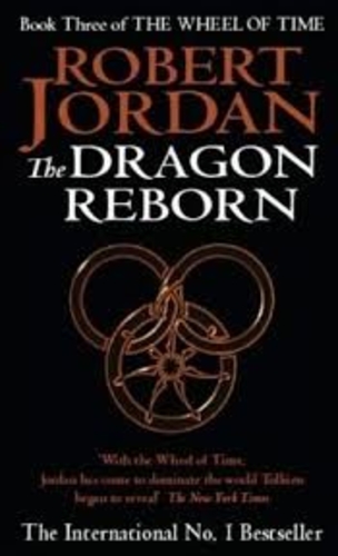The Dragon Reborn [The Wheel of Time #3]