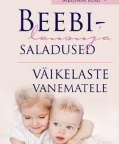 Beebilausuja saladused väikelaste vanematele