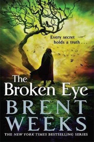 The Broken Eye [Lightbringer #3]