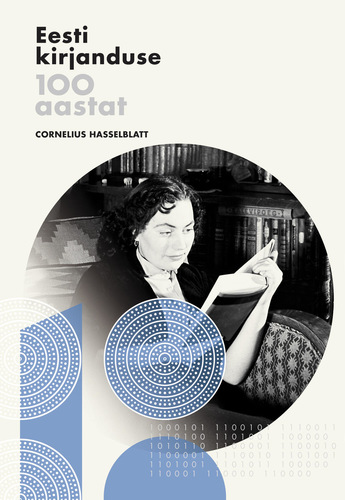 Eesti kirjanduse 100 aastat