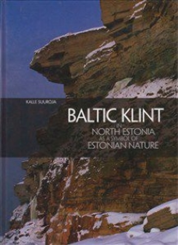 Baltic Klint in North Estonia as a symbol of Estonian nature