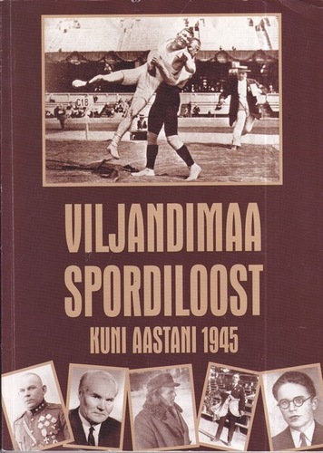 Viljandimaa spordiloost kuni aastani 1945