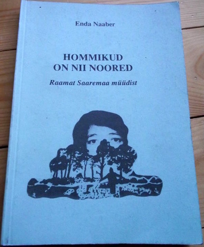 Hommikud on nii noored : raamat Saaremaa müüdist
