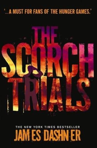 The Scorch Trials (The Maze Runner #2)