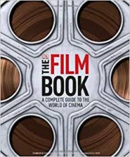 The Film Book - a complete guide to the world cinema