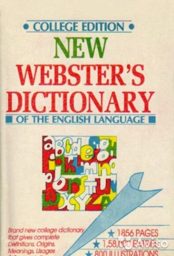 New Webster's Dictionary of the English Language. College Edition