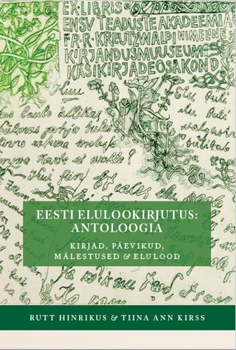 Eesti elulookirjutus. Antoloogia