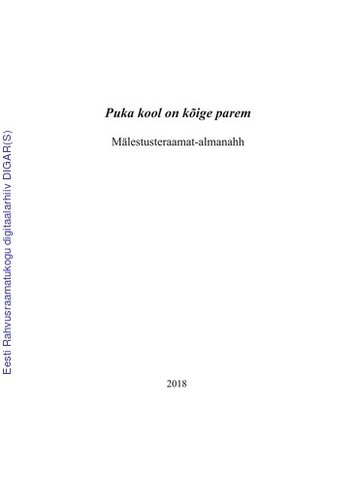Puka kool on kõige parem : mälestusteraamat-almanahh