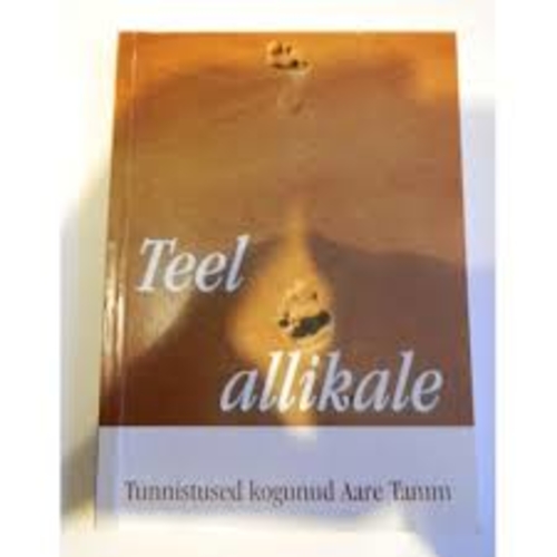 Teel allikale. 2. osa