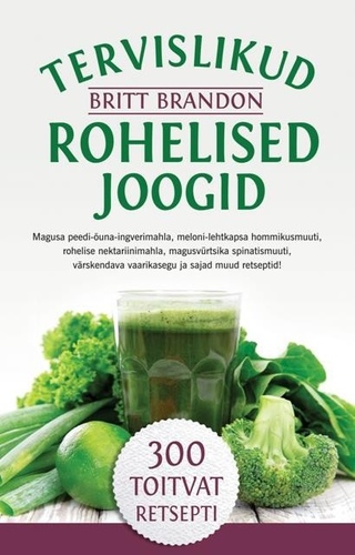 Tervislikud rohelised joogid