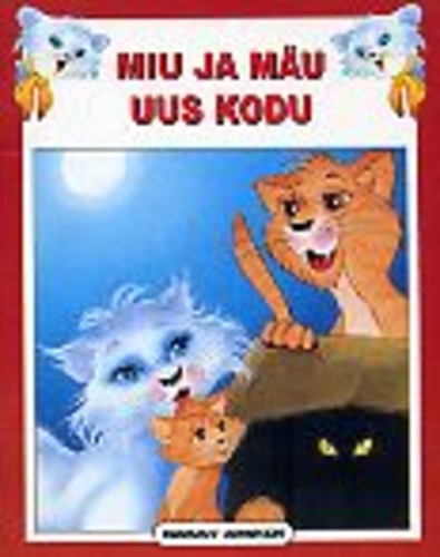 Miu ja Mäu uus kodu