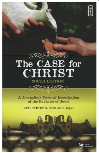The Case for Christ youth edition