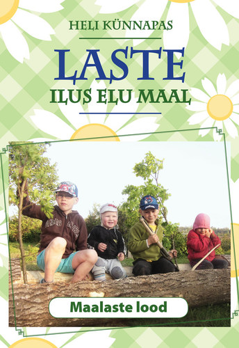 Laste ilus elu maal