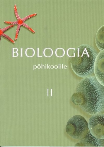 Bioloogia põhikoolile II