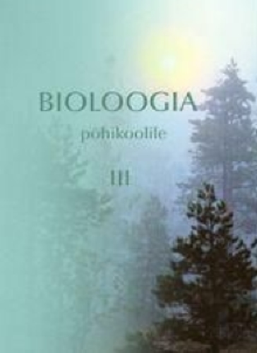 Bioloogia põhikoolile III