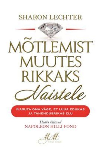 Mõtlemist muutes rikkaks. Naistele