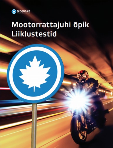 Mootorrattajuhi õpik Liiklustestid