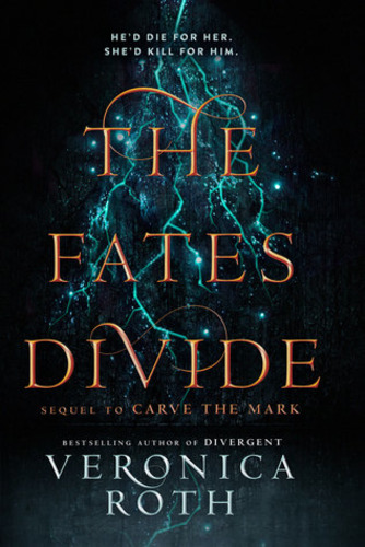 The Fates Divide (#2 of duology)