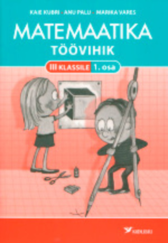 Matemaatika töövihik 3. klassile, 1. ja 2. osa