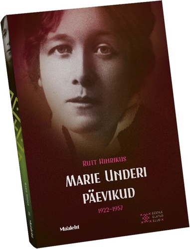 Marie Underi päevikud 1922 - 1957